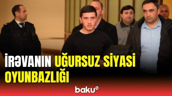 Ermənistan əsir düşən hərbçimizin geri qayıtmasını niyə istəmirdi?