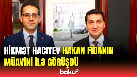 Türkiyə XİN başçısının müavini Azərbaycana səfər edib