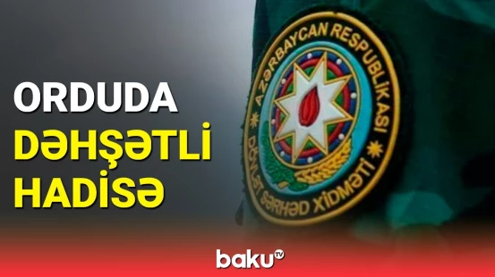 DSX hərbçisi yaralandı | Ordudan son dəqiqə məlumatları