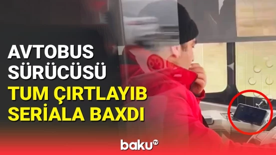 Ölüm təhlükəsi yaradan sürücü barədə “BakuBus”dan açıqlama