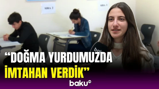 Laçın, Füzuli və Zəngilanda buraxılış imtahanı keçirildi