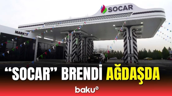 SOCAR-ın 60-cı yanacaqdoldurma məntəqəsi istifadəyə verildi