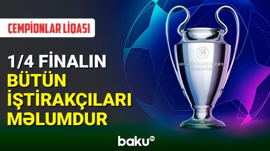 Çempionlar Liqasında 1/8 final mərhələsi yekunlaşıb