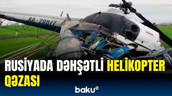 Yerə çırpılan helikopterin qalıqları tapıldı | Rusiya