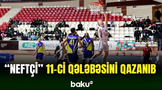 “Neftçi” Basketbol liqasında uğurla çıxış edir