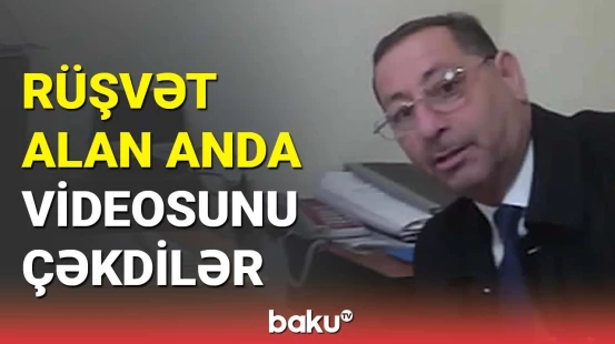 Rüşvətlə qanunsuz əməllər törədən şəxs vəzifəsindən uzaqlaşdırıldı
