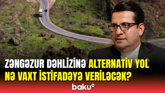 İranın Azərbaycandakı səfirindən mühüm açıqlama