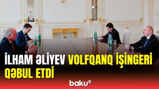 Prezident Münxen Təhlükəsizlik Konfransı Fondunun prezidentini qəbul etdi