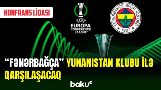 Konfrans Liqasında 1/4 finalın püşkü atılıb