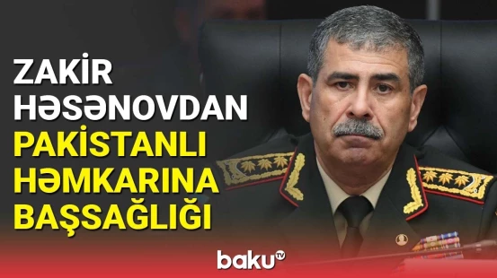 Terrorçuların xaincəsinə hücumu məni hədsiz kədərləndirdi | Zakir Həsənov