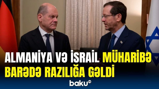 Almaniya Kansleri İsxak Hersoqla görüşdü | Şoltsdan İsrailə yardım açıqlaması