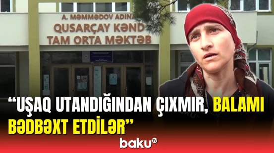 Müəllim məktəbli qıza qiymət əvəzinə uyğunsuz hərəkət edib? - Anası danışdı