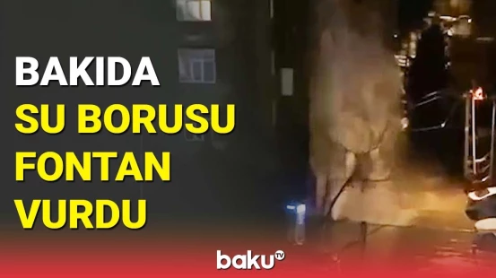 Yeni Günəşlidə su borusu partladı