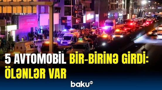Türkiyədə zəncirvari qəza | Ölənlər və yaralananlar var