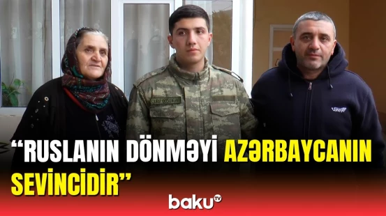 Baku TV ailəsinə qovuşan Ruslanın evində | Əsgərimizin yaxınları danışdı