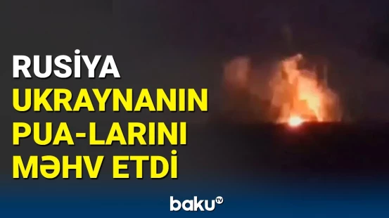 Ukrayna Rusiyanın əsas elektrik stansiyasına güclü zərbələr endirdi