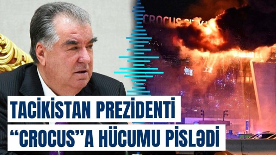 Tacikistan Prezidenti terrorla bağlı çağırış etdi