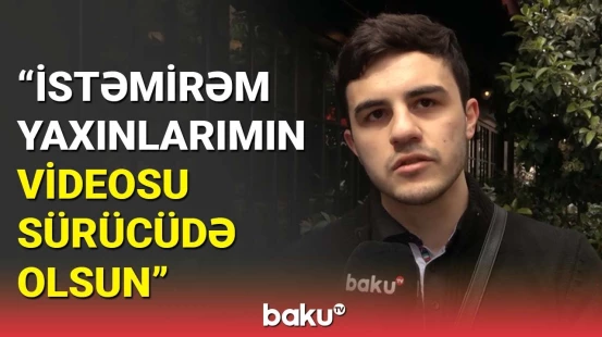 Taksilərə kamera qoyulması qərarına sərnişinlərdən reaksiya