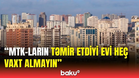 Alıcı aldığı evin maddi zərərini tələb edə bilər? | Ekspertdən açıqlama