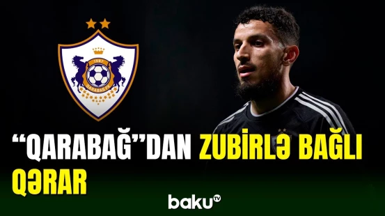“Qarabağ” klubu Abdullah Zubirlə bağlı qərar verib