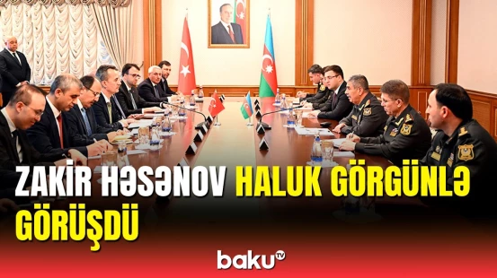 Zakir Həsənov Haluk Görgünün rəhbərlik etdiyi nümayəndə heyəti ilə görüş keçirdi