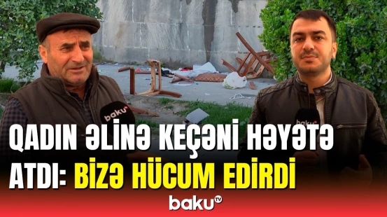 Qadın əşyalarını pəncərədən həyətə tulladı | DİN-dən təcili açıqlama