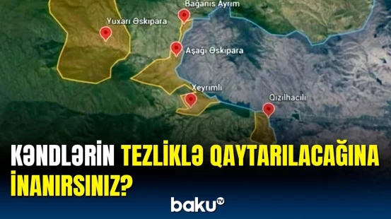 Azərbaycanda 8 kəndin qaytarılması ilə bağlı sorğu keçirildi