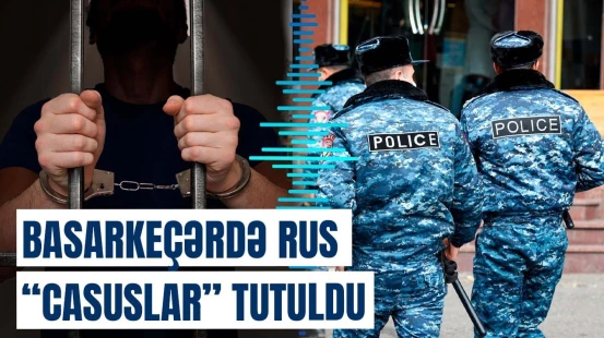 Ermənistanda həbslər başladı | Ermənilərdən Azərbaycana şər dolu ittiham
