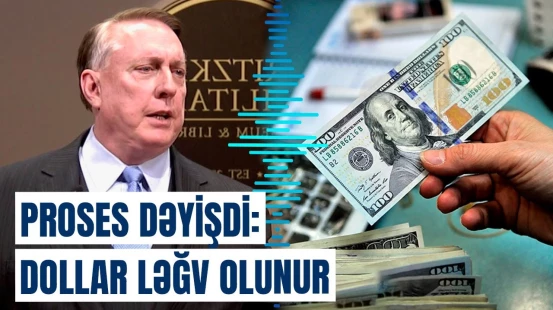 Dollarlar əlimizdə “yanacaq”? - ABŞ-dən xəbərdarlıq