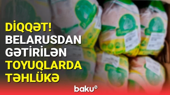 Bu ölkənin məhsullarını alarkən diqqətli olun | AQTA-dan açıqlama