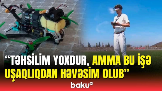 Qaxda 18 yaşlı gənc dron və təyyarə modelləri hazırladı