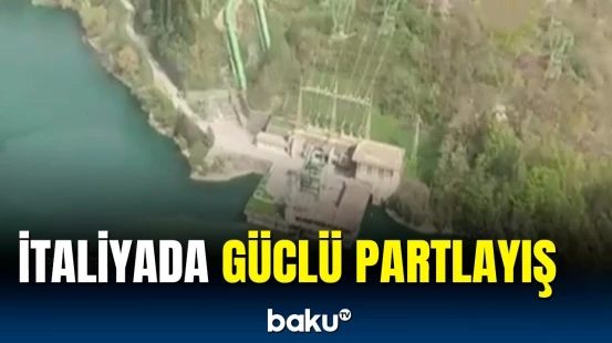 Su elektrik stansiyasında güclü partlayış | ölən və yaralananlar var