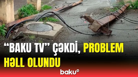 Bərdədə sakinlərin şikayəti həllini tapdı | Qurum hərəkətə keçdi
