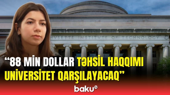 Gəncə məktəblisi dünyanın ən nüfuzlu universitetinə qəbul oldu | Baku TV-yə danışdı