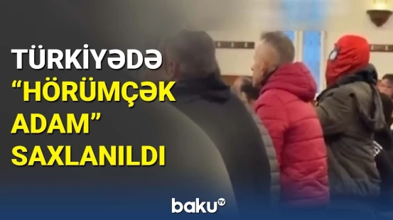 Türkiyədə qeyri-adi görkəmi ilə insanları qorxudan şəxs həbs olundu