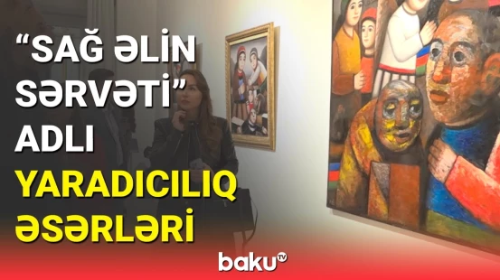 Xalq rəssamının 75 illik yubiley sərgisi keçirildi
