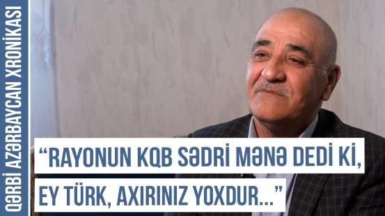 “Babam həmişə söhbət edirdi ki, Nuru paşa bizim kəndin içi ilə gəlib keçdi"