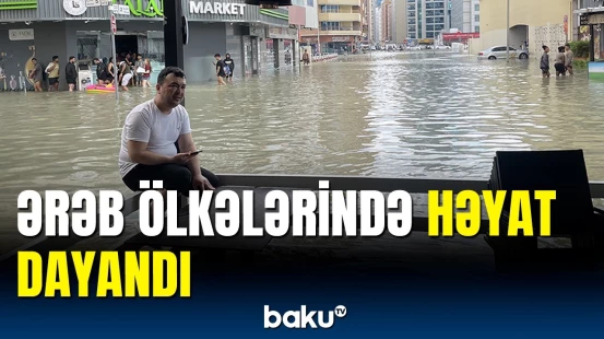 Yağış suları küçələri basdı | Ölənlər var