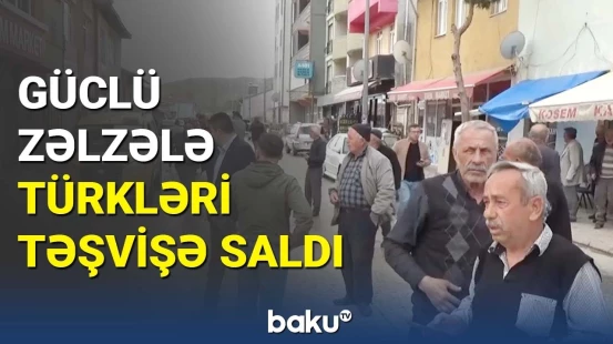 Tokatda zəlzələ baş verdi | Dağıntılar var