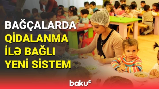 Aidiyyəti qurumların iştirakı ilə vahid menyu tətbiq ediləcək