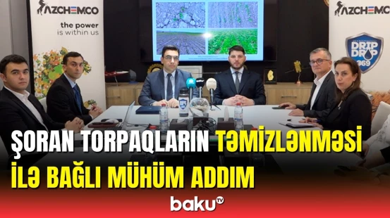 Qurumlar arasında vacib anlaşma | Şoranlaşmış torpaqlar belə təmizlənəcək