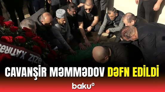 Cavanşir Məmmədov Qurd qapısı qəbiristanlığında torpağa tapşırıldı