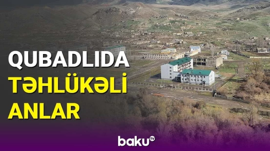 DİN-dən Qubadlı ilə bağlı təcili məlumat