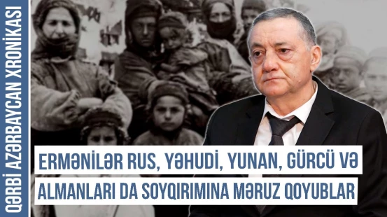 Haylar Orta Asiya ərazilərinə də iddia edirlər | QƏRBİ AZƏRBAYCAN XRONİKASI