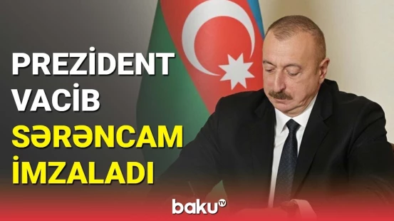Prezident Allahverən İsmayılovla bağlı sərəncam imzaladı