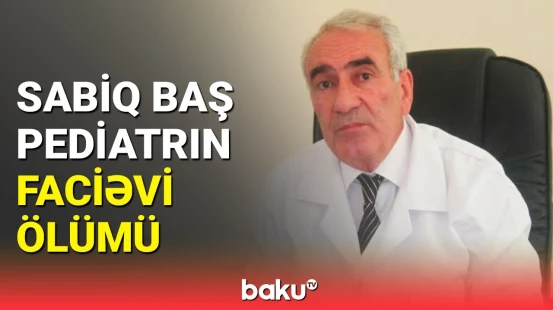 Nəsib Quliyev dəhşətli şəkildə öldü | Baş Prokurorluqdan təcili məlumat