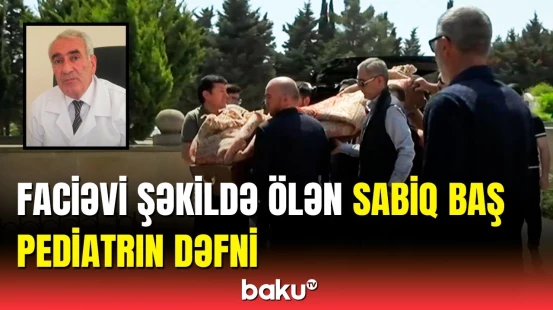 Sabiq baş pediatr Nəsib Quliyev son mənzilə yola salındı