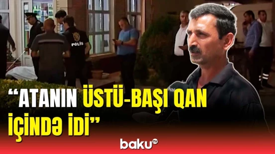Göyçayda dəhşətli qətlin təfərrüatı | Hadisə şahidi danışdı