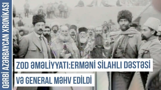 Səmənd ağanın öldürülməsi ilə Göyçə ermənilərə tam təslim edildi | QƏRBİ AZƏRBAYCAN XRONİKASI