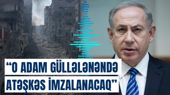 Netanyahu baş nazirlikdən getsə... | Amerika kəşfiyyatı Qəzzadakı hadisələri araşdırdı
